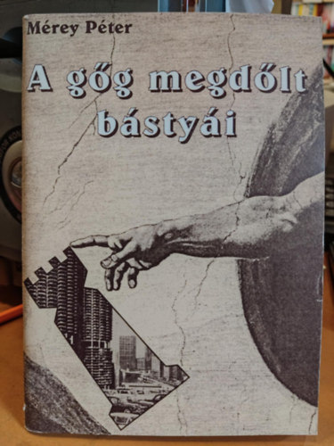 Mrey Pter - A gg megdlt bstyi