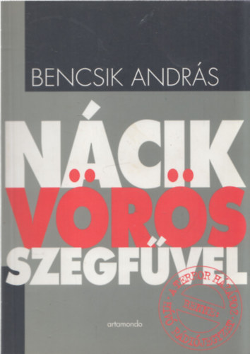 Bencsik Andr�s - N�cik v�r�s szegf�vel