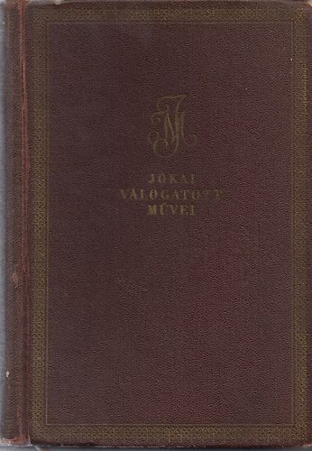 J�kai M�r - A k�sz�v� ember fiai (Sz�nt� Piroska k�peivel)