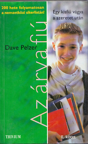 Dave Pelzer - Az rva fi - II.ktet
