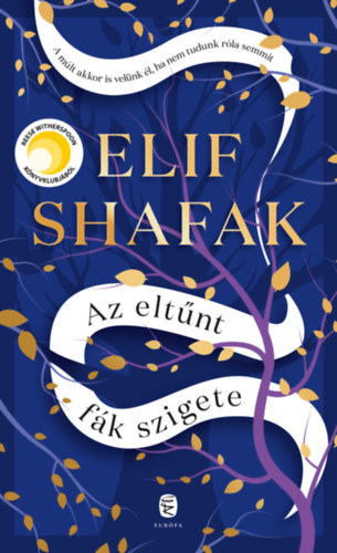 Elif Shafak - Az elt�nt f�k szigete