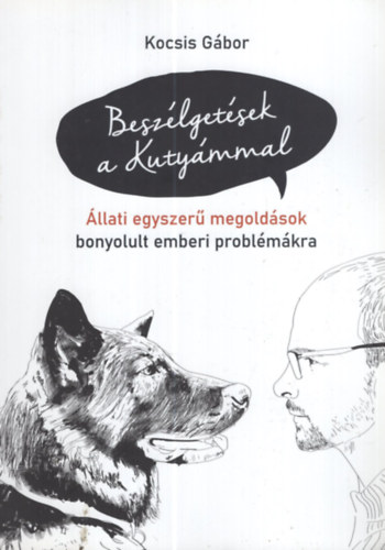 Kocsis G�bor - Besz�lget�sek a Kuty�mmal