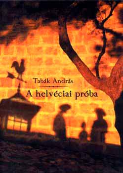 Tabk Andrs - A helvciai prba - 7x7 novella