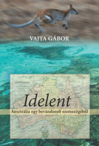 Vajta G�bor - Idelent