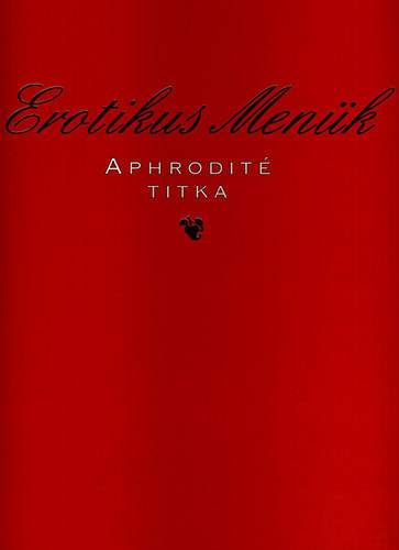 Otto Koch; Joachim Heer - Erotikus menk - Aphrodit titka