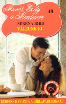 Serena Bird - Msodik esly a szerelemre - vljunk el...