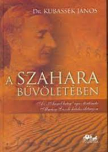 Kubassek J�nos - A Szahara b�v�let�ben