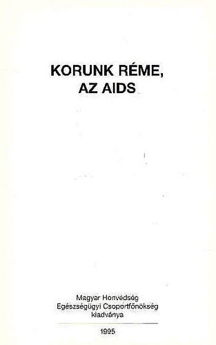 Marcell István - Korunk réme, az AIDS