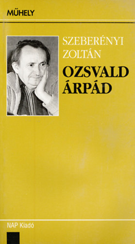 Szeberényi Zoltán - Ozsvald Árpád