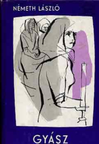 N�meth L�szl� - Gy�sz