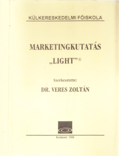 Dr. Veres Zoltn - Marketingkutats Light