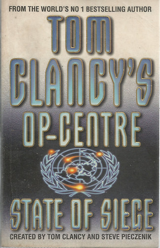 Tom Clancy; Steve Pieczenik - Tom Clancy's Op-Centre State of Siege