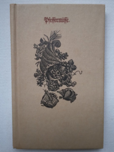 D. Martin Luther - Pfeffern�sse, aus den Werken von Doktor Martin Luther