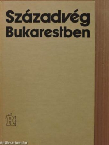 Ion Marin Sadoveanu - Sz�zadv�g Bukarestben
