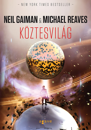 Neil Gaiman; Michael Reaves - Kztesvilg