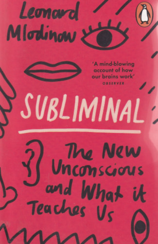 Leonard Mlodinow - Subliminal