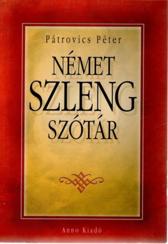 P�trovics P�ter - N�met szleng sz�t�r