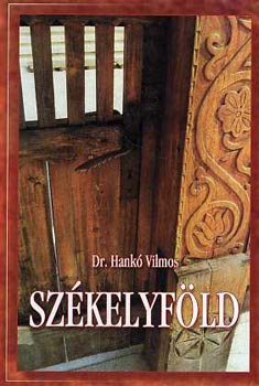 Hank� Vilmos - Sz�kelyf�ld