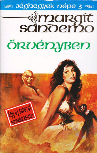 Margit Sandemo - rvnyben (Jghegyek npe 3.)