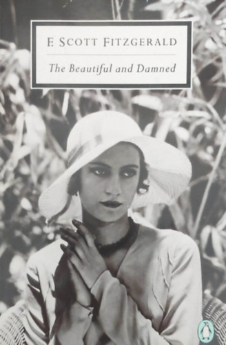 F.Scott Fiztgerald - The Beautiful and Damned