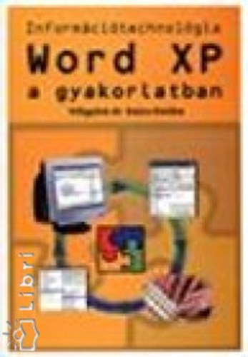 V�lgyin�sz�cs Em�ke - Word XP a gyakorlatban