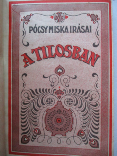 Pócsy Miska - A tilosban