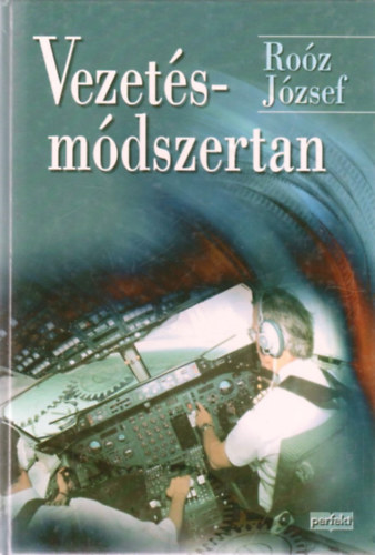 Dr. Roz Jzsef - Vezetsmdszertan