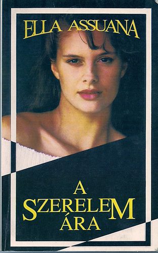 Ella Assuana - A szerelem ra