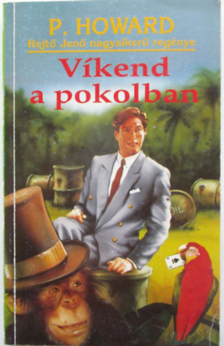 P.Howard - V�kend a pokolban