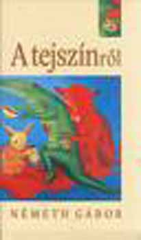 N�meth G�bor - A tejsz�nr�l