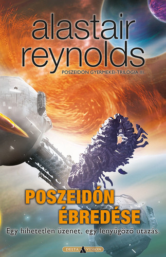 Alastair Reynolds - Poszeid�n �bred�se / Poszeid�n gyermekei-tril�gia III.