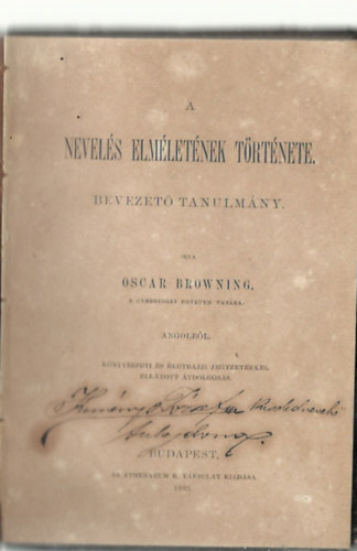 Oscar Browning - A nevel�s elm�let�nek t�rt�nete