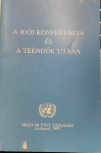 A rii konferencia s a teendk utna