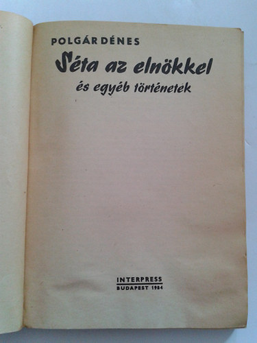 Polgr Dnes: - Sta az elnkkel...