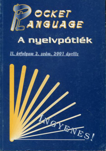 Pocket Language- A nyelvptlk II. vfoly. I. szm 2001 februr