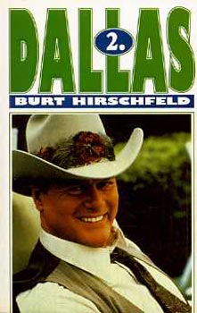 Burt Hirschfeld - Dallas 2.