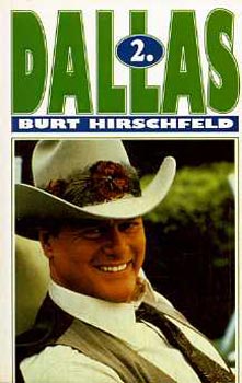 Burt Hirschfeld - Dallas 2.