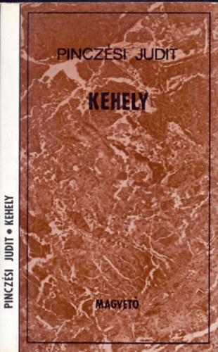Pincz�si Judit - Kehely