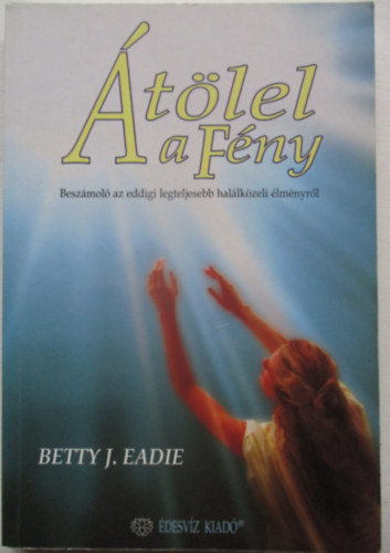 Betty J. Eadie - tlel a fny