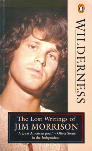 Jim Morrison - Wilderness: The Lost Writings of Jim Morrison