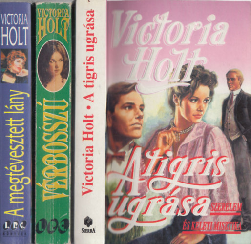 Victoria Holt - 3db Victoria Holt romantikus regény: A tigris ugrása + Vérbosszú + A megtévesztett lány