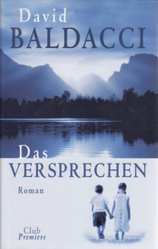 David Baldacci - Das Versprechen - Roman