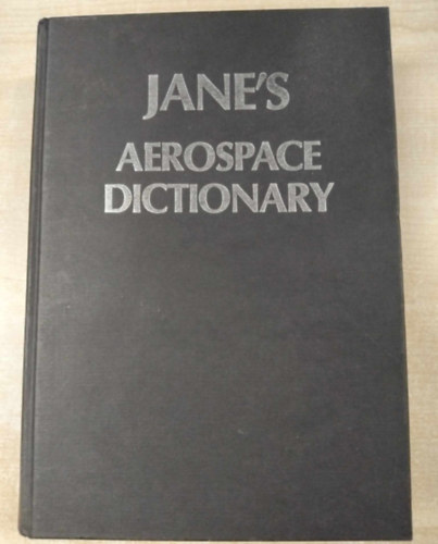 Bill Gunston - Jane's Aerospace Dictionary