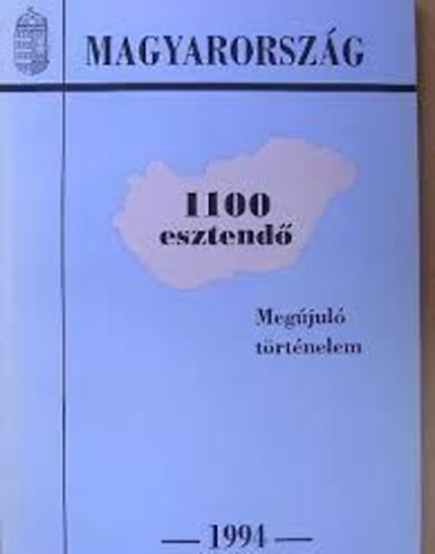 Heged�s L�szl� - 1100 esztend� - Meg�jul� t�rt�nelem