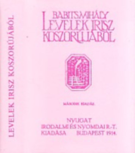 Babits Mihály - Levelek Írisz koszorújából (minikönyv)