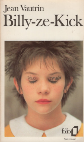 Jean Vautrin - Billy-Ze-Kick