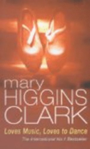 Mary Higgins Clark - Loves Music, Loves to Dance