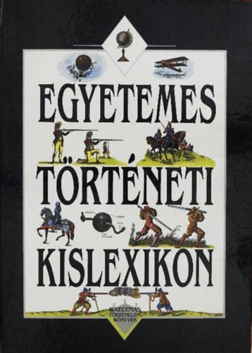 Poór János (szerk.) - Egyetemes történeti kislexikon (kora újkor)