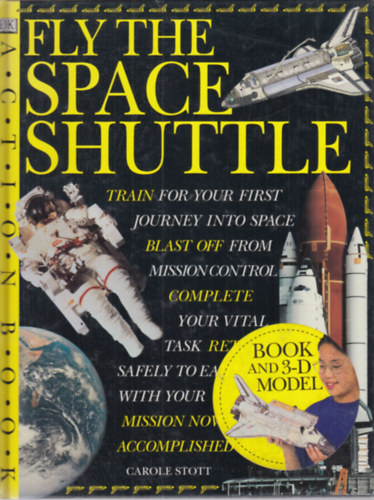 Carole Stott - Fly the Space Shuttle