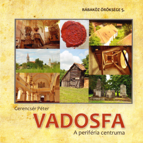 Gelencs�r P�ter - Vadosfa